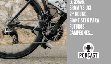 La Semana: SRAM vs UCI 2º round, Giant Seek para futuros campeones...