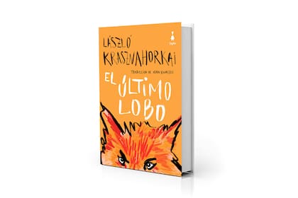 Portada de "El último lobo", del Nobel László Krasznahorkai