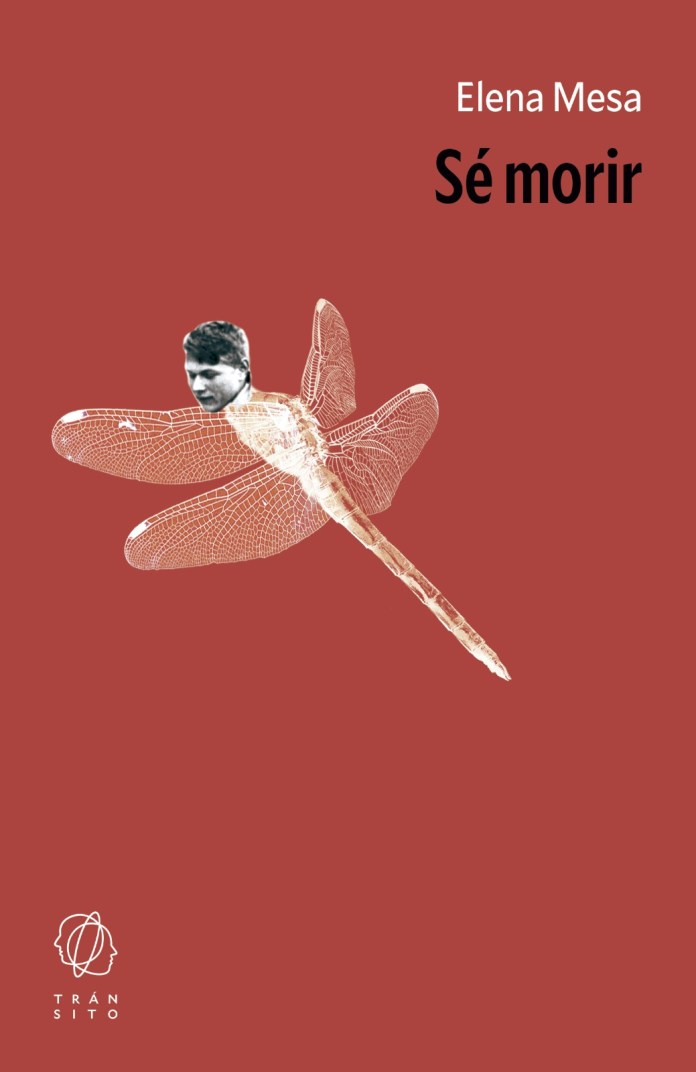 Novela Sé morir de la escritora colombiana Elena Mesa (Medellín)