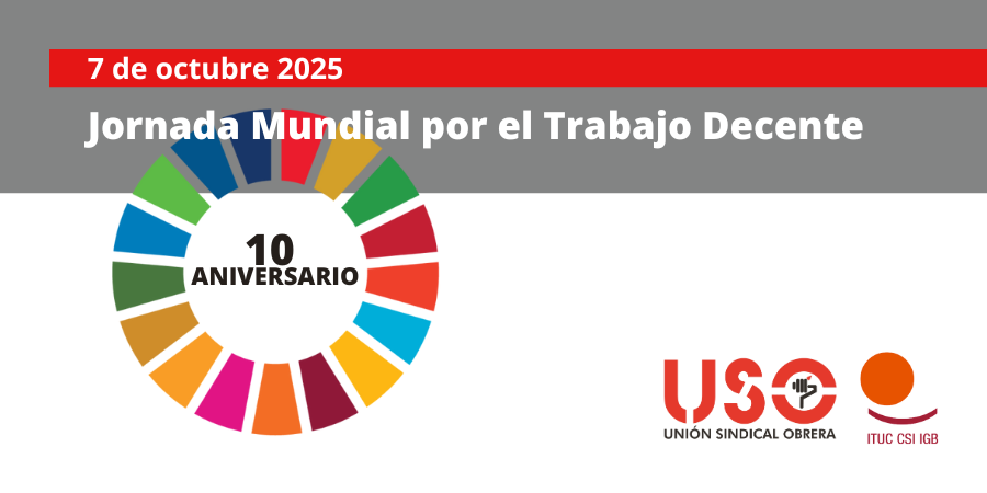 Jornada Mundial por el Trabajo Decente: el empleo, en el centro