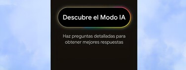 Así te ayudará el nuevo Modo IA de Google en español para que tus búsquedas diarias sean más claras, completas y personalizadas 