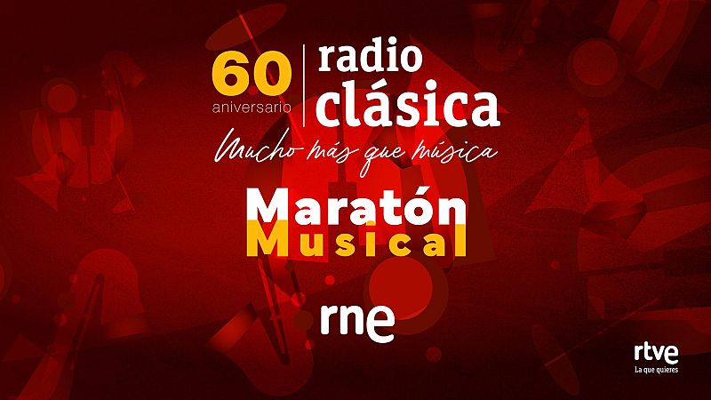 Especial de Radio Clásica - Maratón musical 60 aniversario de Radio Clásica