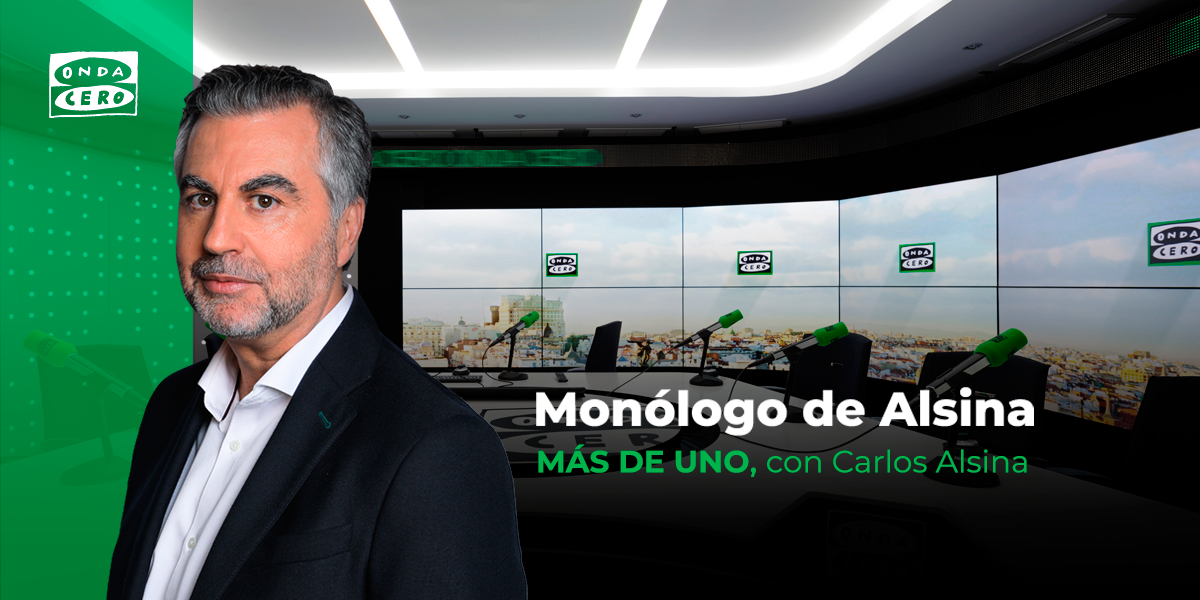 Monólogo de Alsina: "Unos salivan y otros, silban. Ábalos se revuelve" - Monólogo de Alsina - Más de uno