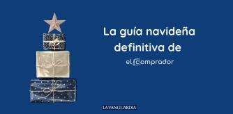 La guía navideña definitiva de El Comprador