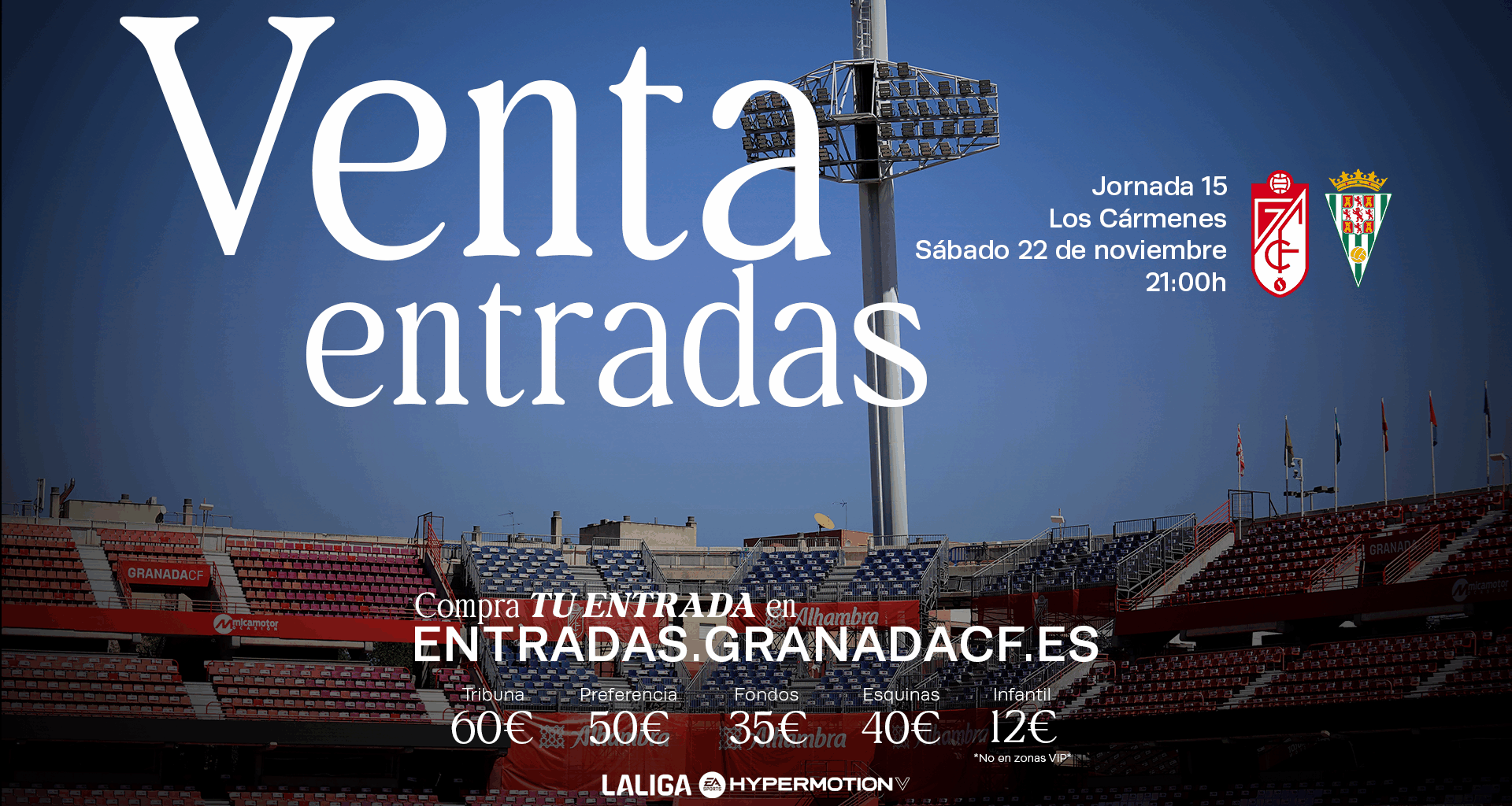 Precios y horarios de Venta de entradas para el Granada CF vs Córdoba CF | Granada CF