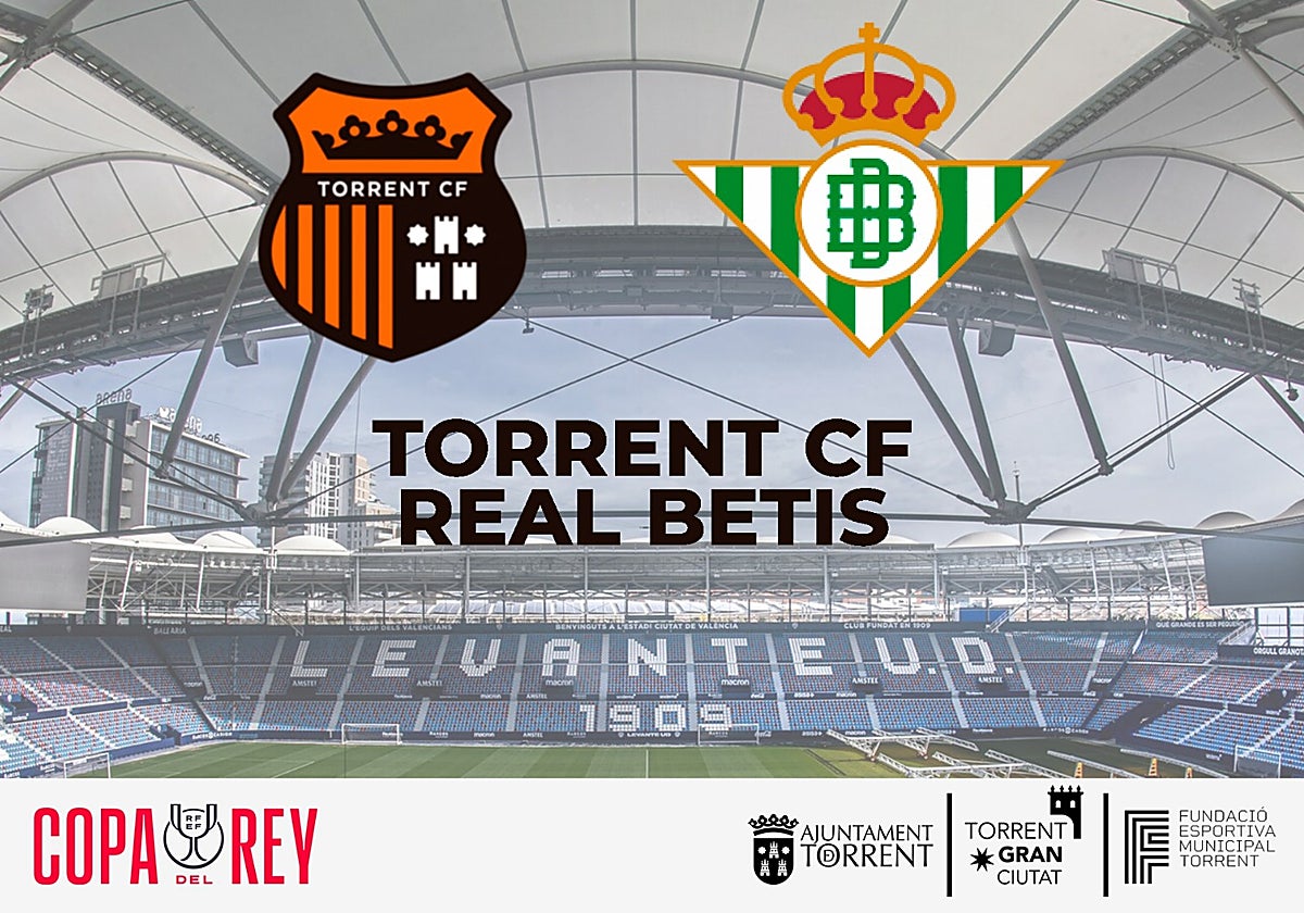 El Torrent - Betis se traslada al Ciutat de Valencia