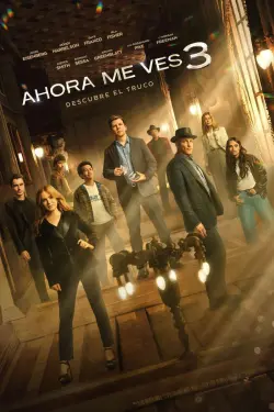 'Ahora me ves 3' poster