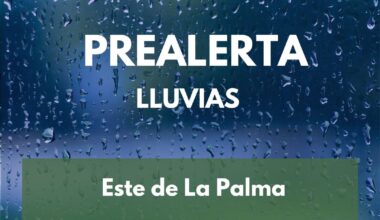 PEFMA Prealerta por lluvias Este de La Palma