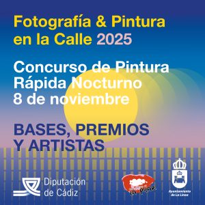 Mañana sábado, Concurso de Pintura Rápida ‘La Línea Nocturna’ con más de 6.000 euros repartidos en catorce premios