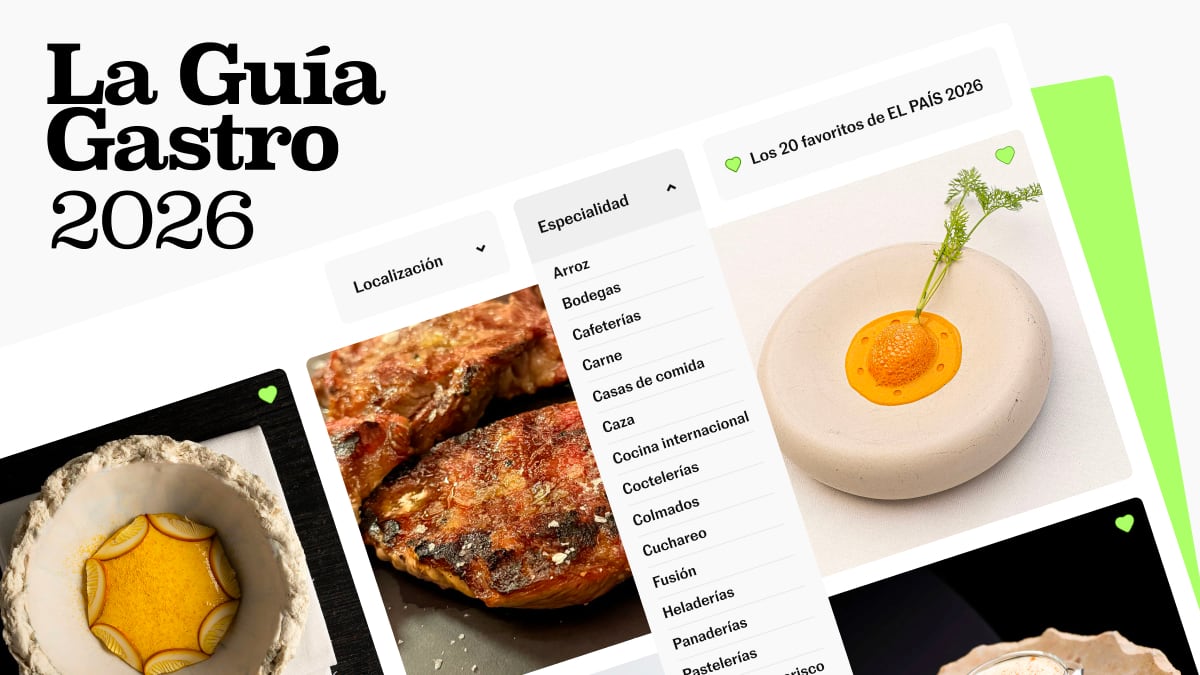 La Guía Gastro 2026: una selección de los restaurantes y comercios favoritos de los expertos de EL PAÍS | Gastronomía: recetas, restaurantes y bebidas