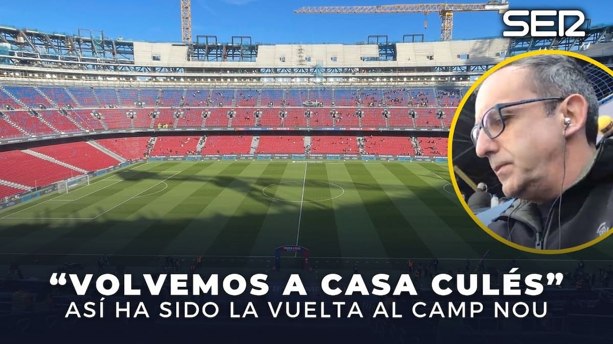 Regreso histórico al Camp Nou: así contó 'Carrusel Deportivo' la vuelta del Barça a casa: "Hoy es un día emotivo, un día de sentimientos y recuerdos" | Fútbol