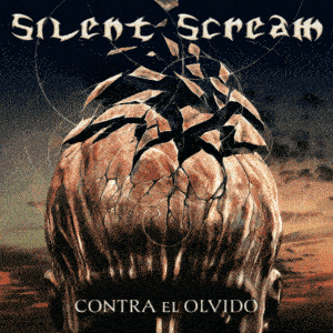 SILENT SCREAM - Contra El Olvido