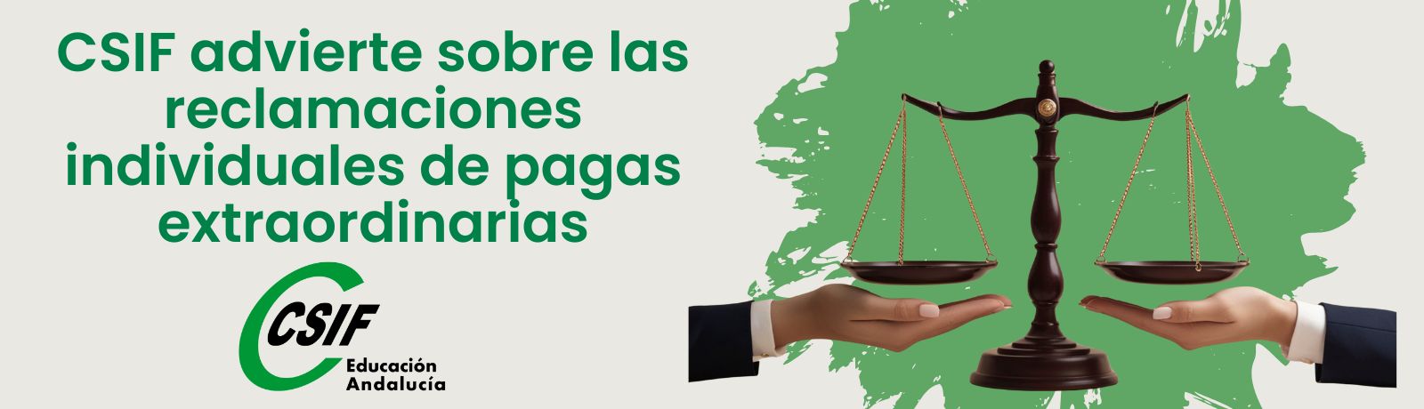 CSIF advierte sobre las reclamaciones individuales de pagas extraordinarias