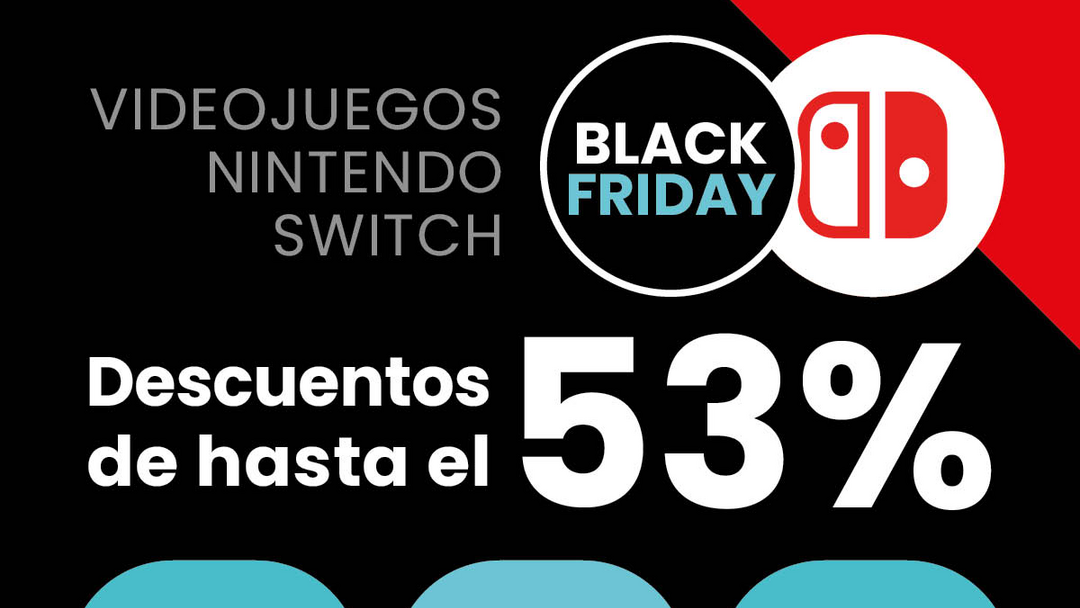 Ofertas Black Friday Nintendo Switch: más de 100 juegos rebajados desde 14,99 € en xtralife