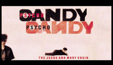 “Psychocandy”, el último de los años cero - Rockdelux