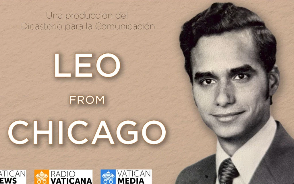 Leo from Chicago: Vaticano anuncia estreno del documental sobre el Papa León XIV en Estados Unidos