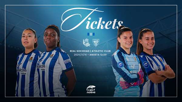 ¡Entradas e invitaciones disponibles! - Real Sociedad de Fútbol S.A.D.