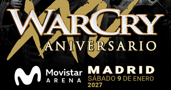 Warcry anuncia un concierto en el Movistar Arena de Madrid para inaugurar su gira 25º aniversario y presentar su nuevo disco, "Entre la niebla"