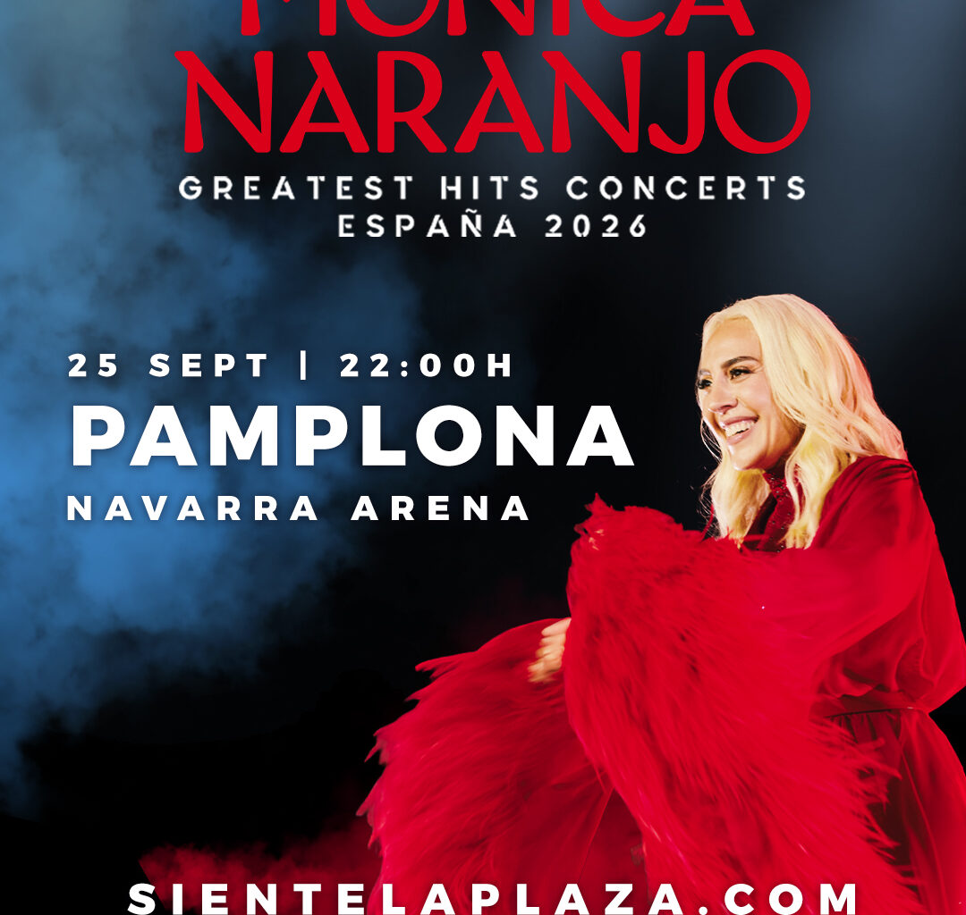 MONICA NARANJO | Navarra Arena