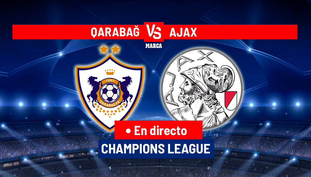 FK Qarabag - Ajax en directo