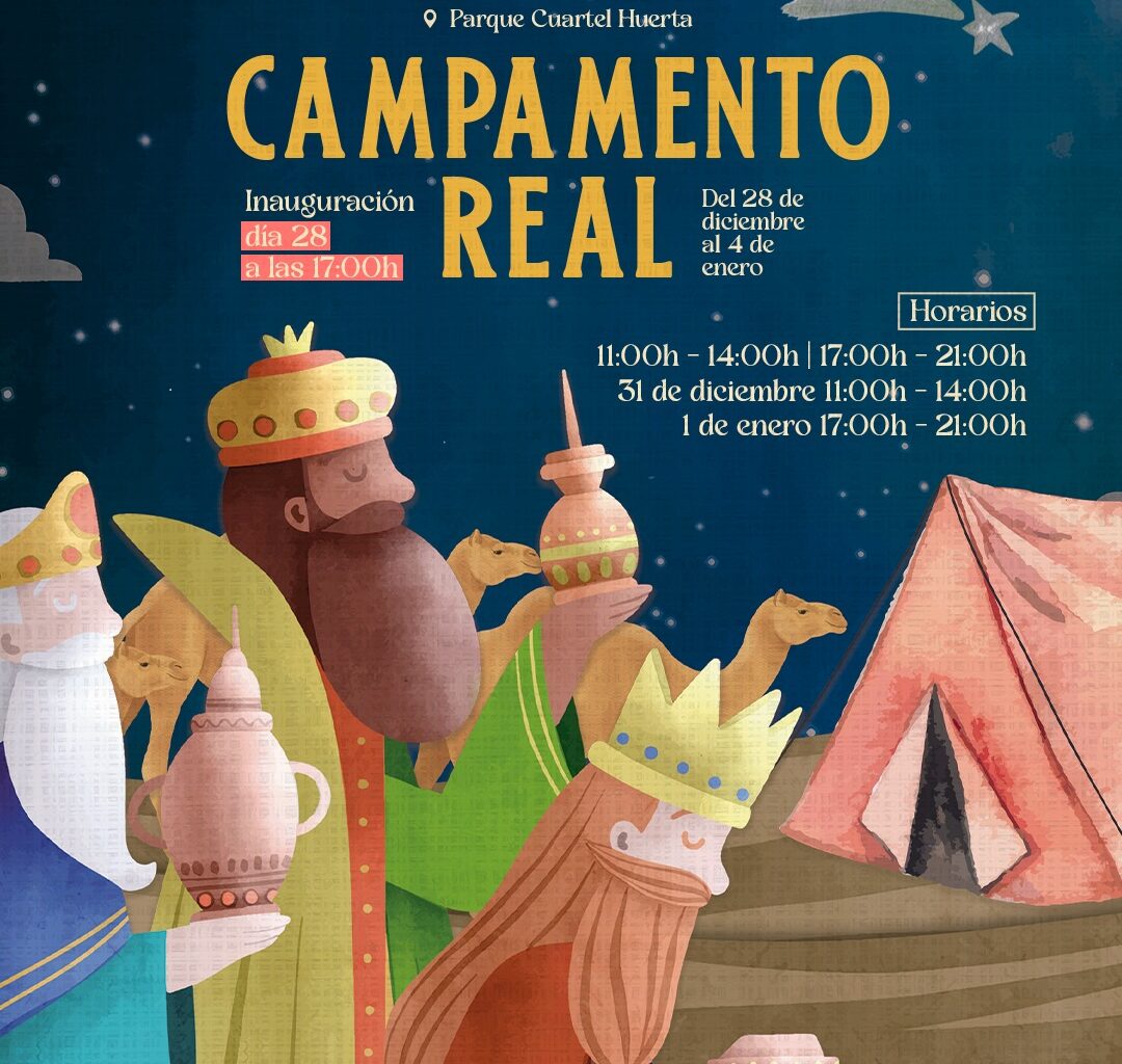 Sus Majestades los Reyes Magos instalarán de nuevo su Campamento Real en el Parque Cuartel Huerta de Móstoles