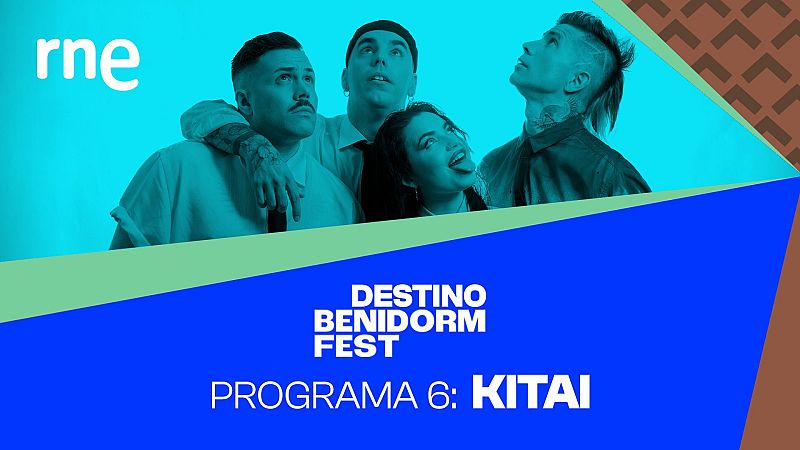 Destino Benidorm Fest - KITAI, Sergio Jaén y Borja Rueda