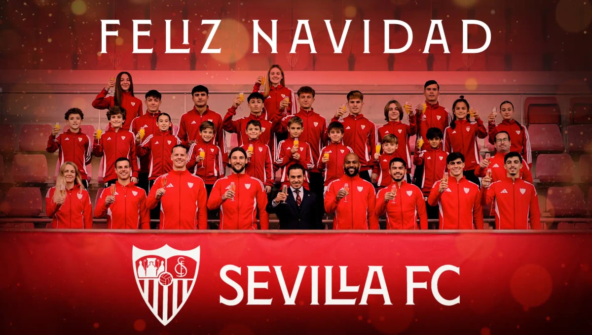 El original brindis del Sevilla FC: "La Navidad de los que nunca se rinden", unidad familiar contra los malos momentos