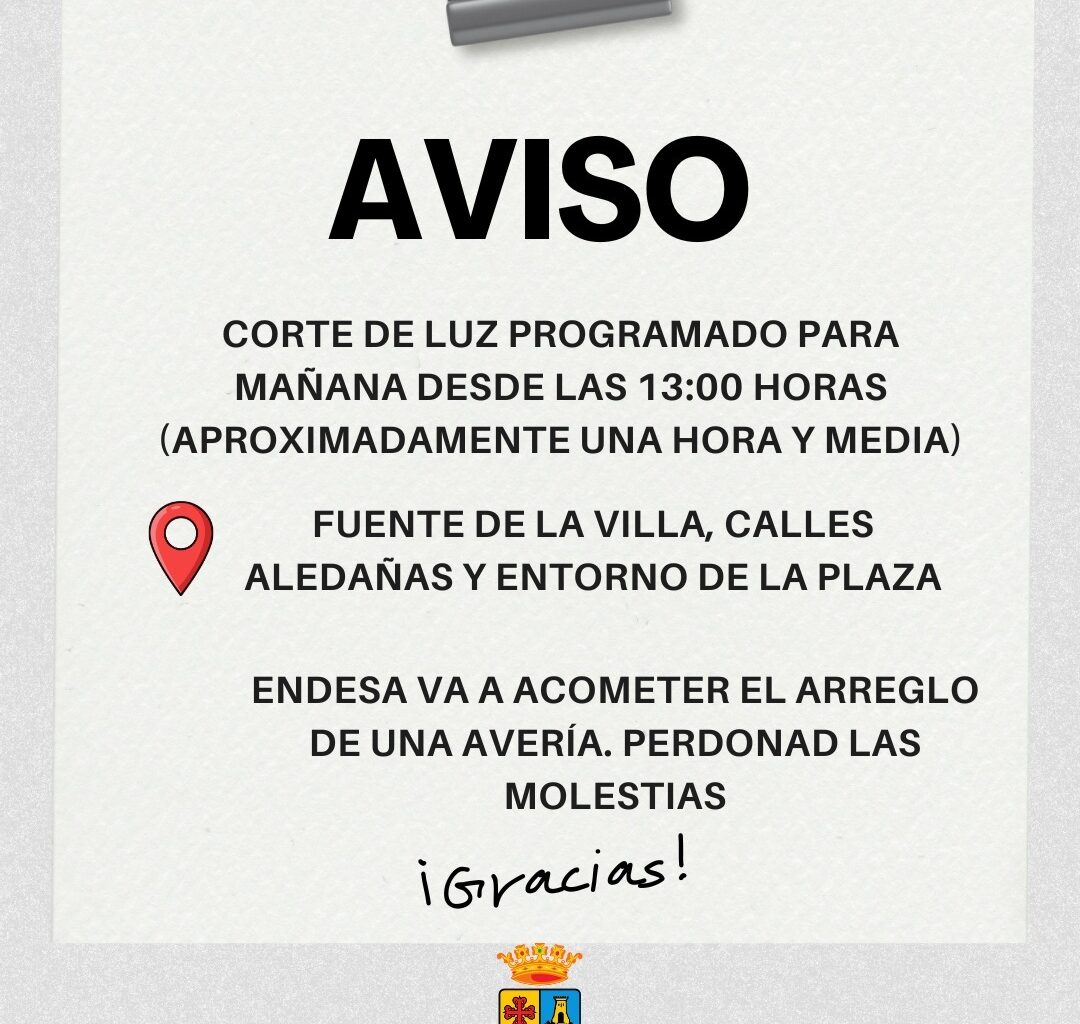 El corte de luz previsto por Endesa para el viernes finalmente se llevará a cabo MAÑANA 29 de DICIEMBRE