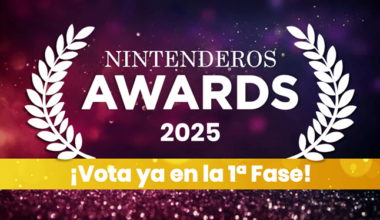 ¡Arrancan los Nintenderos Awards 2025! ¡Vota ya en la 1ª Fase!