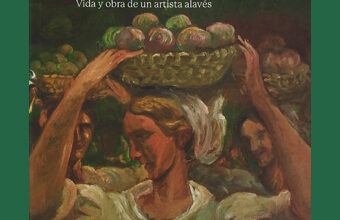 Isaak Díez (1891-1962) Vida y obra de un artista alavés