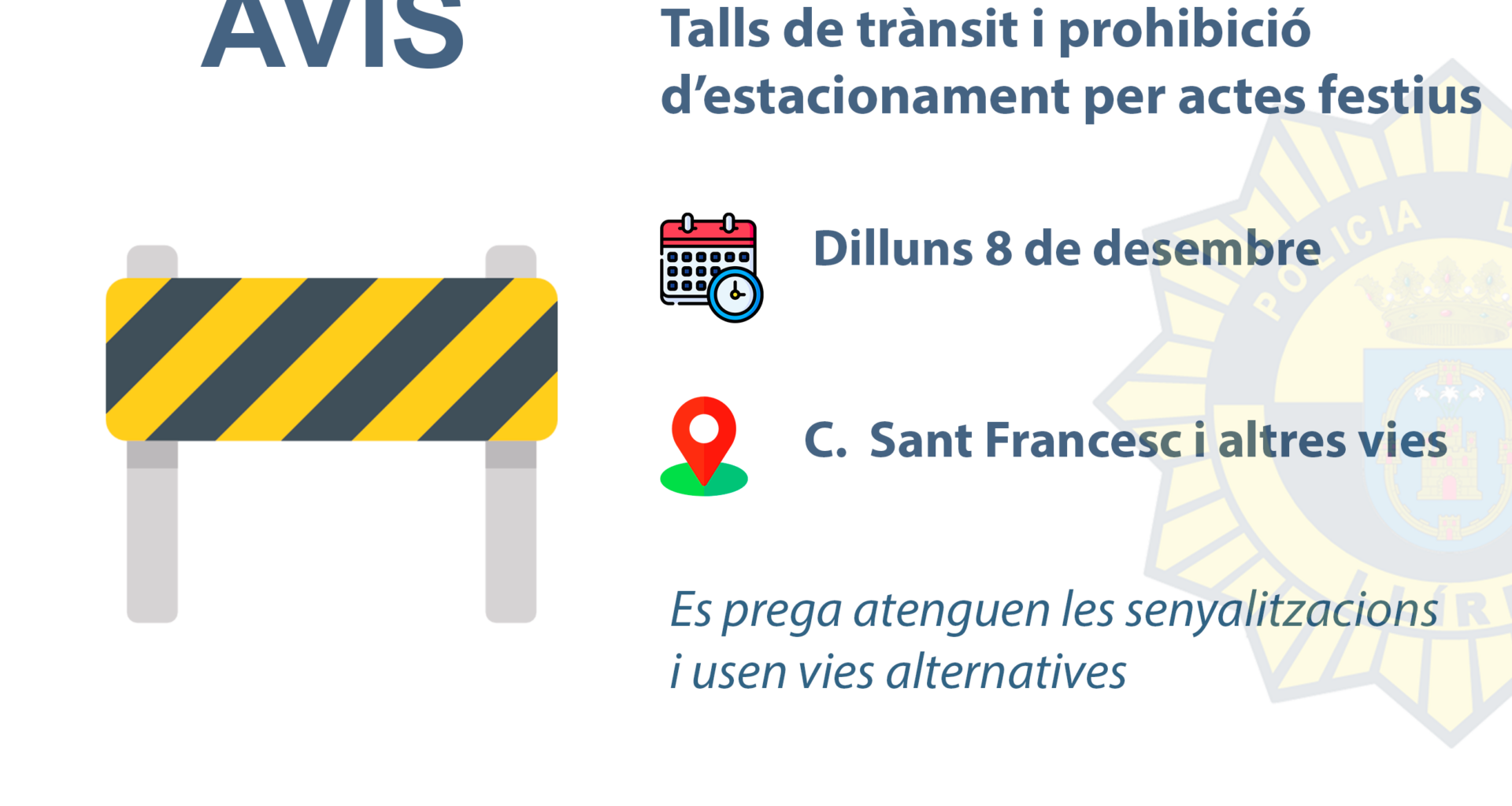 Aviso de la Policía Local: Cortes de tráfico por actos festivos (8 de diciembre de 2025)
