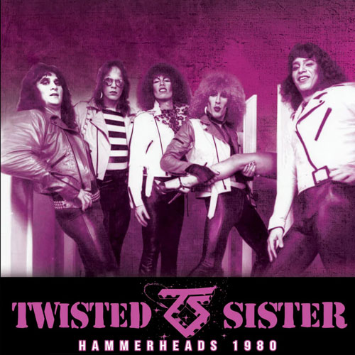 TWISTED SISTER