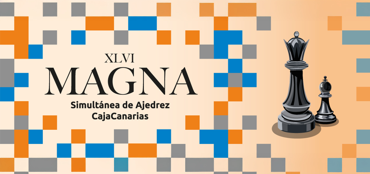 XLVI Magna Simultánea De Ajedrez CajaCanarias 2025