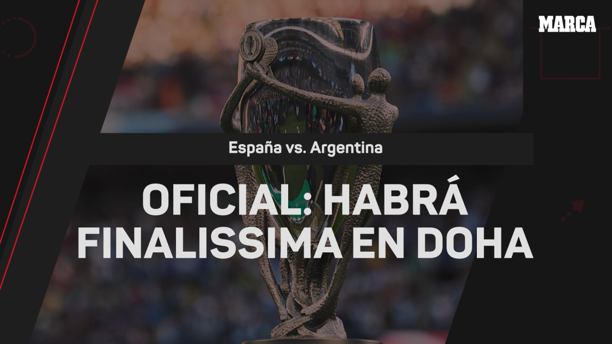 El 27 de marzo España se cita con Argentina en la Finalissima
