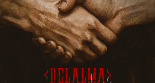 DELALMA - Portada del single, Próximo vídeo y fechas. - WWW.RAFABASA.COM