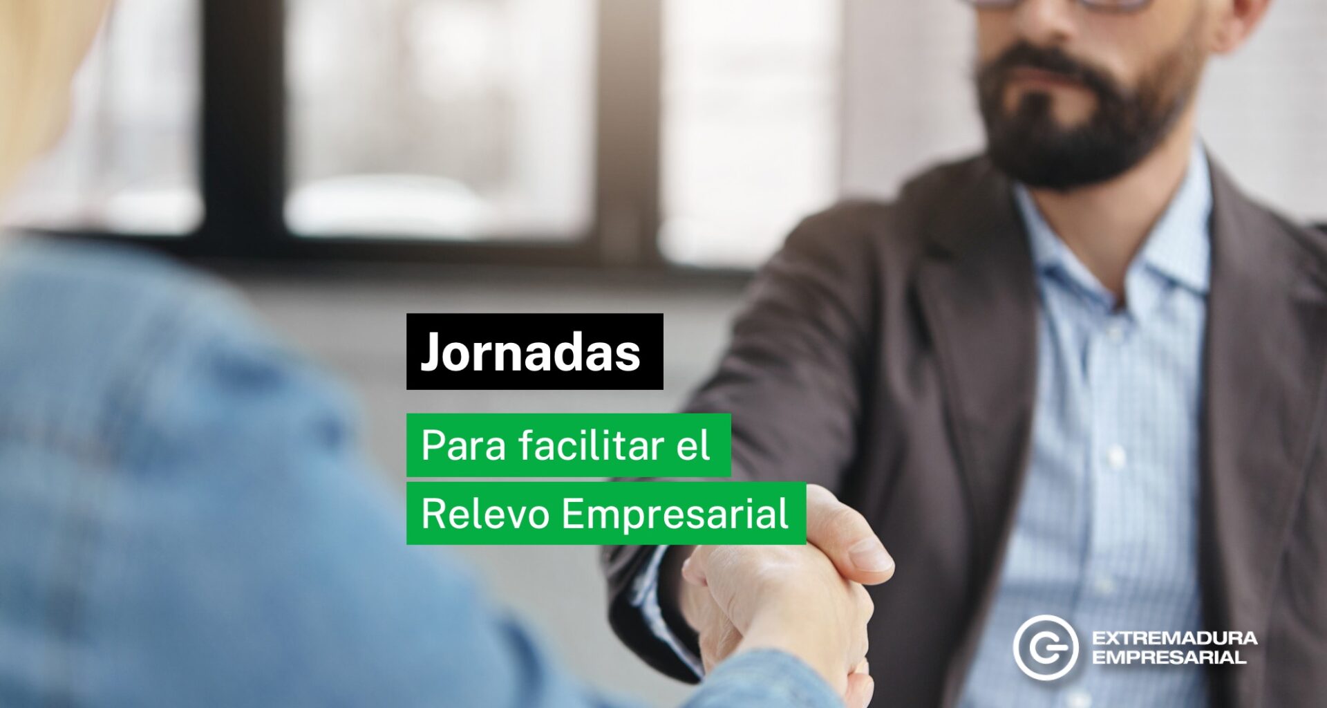 Agenda de enero para las jornadas sobre relevo empresarial – Extremadura Empresarial