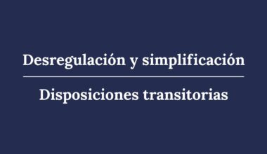 Desregulación y simplificación de las Disposiciones Transitorias de las Normas CNV