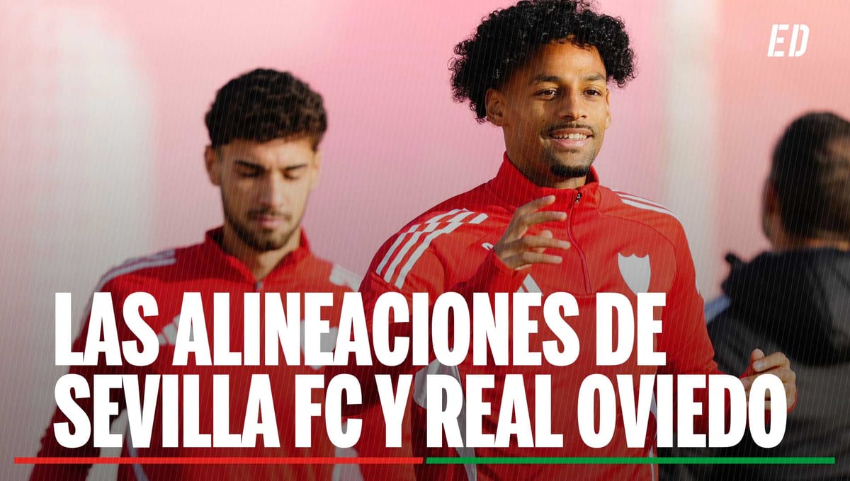 Alineaciones Sevilla - Oviedo: alineación probable de Sevilla y Oviedo en la jornada 16 de LaLiga