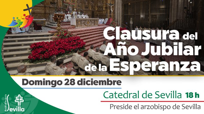 LA CATEDRAL ACOGE LA CLAUSURA DEL AÑO JUBILAR “PEREGRINOS DE ESPERANZA 2025”