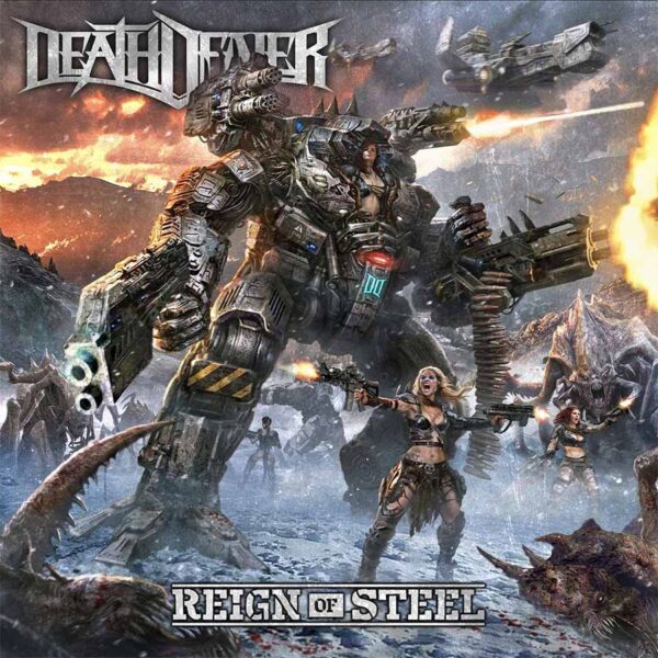 Reign Of Steel, disco de Death Dealer