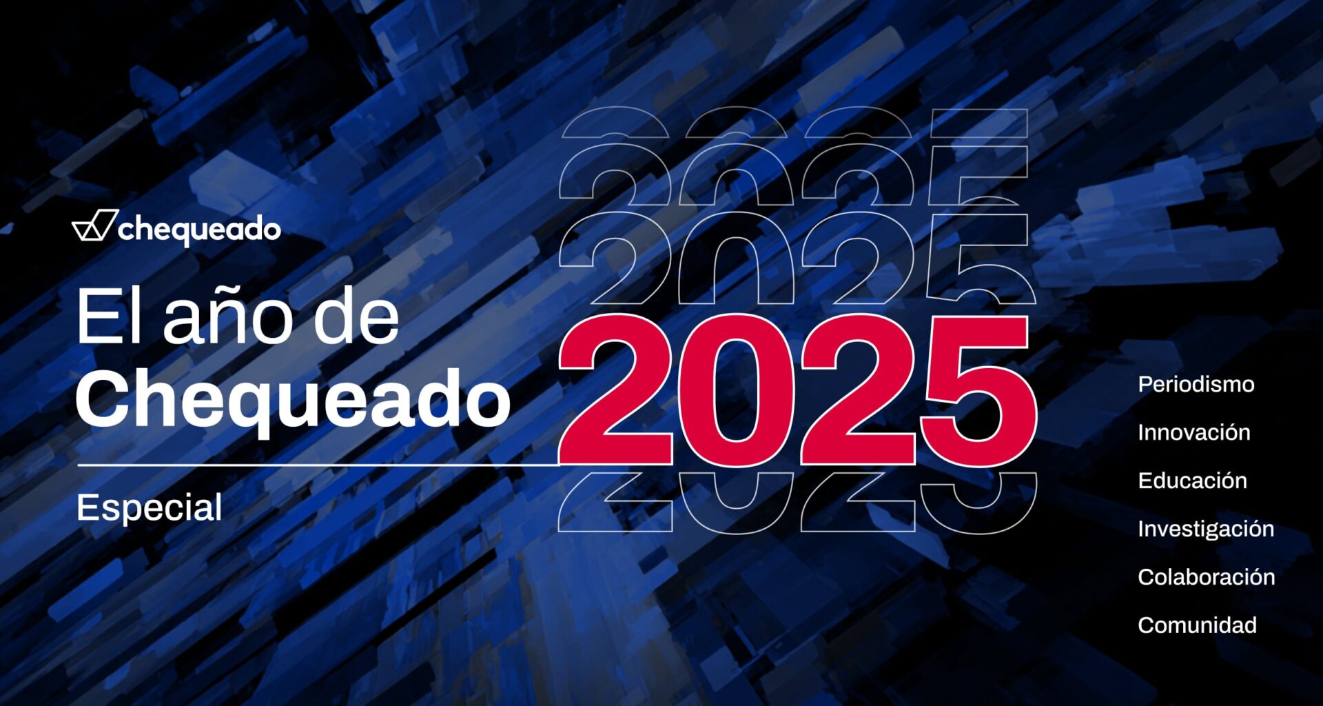 Especial 2025 - Chequeado