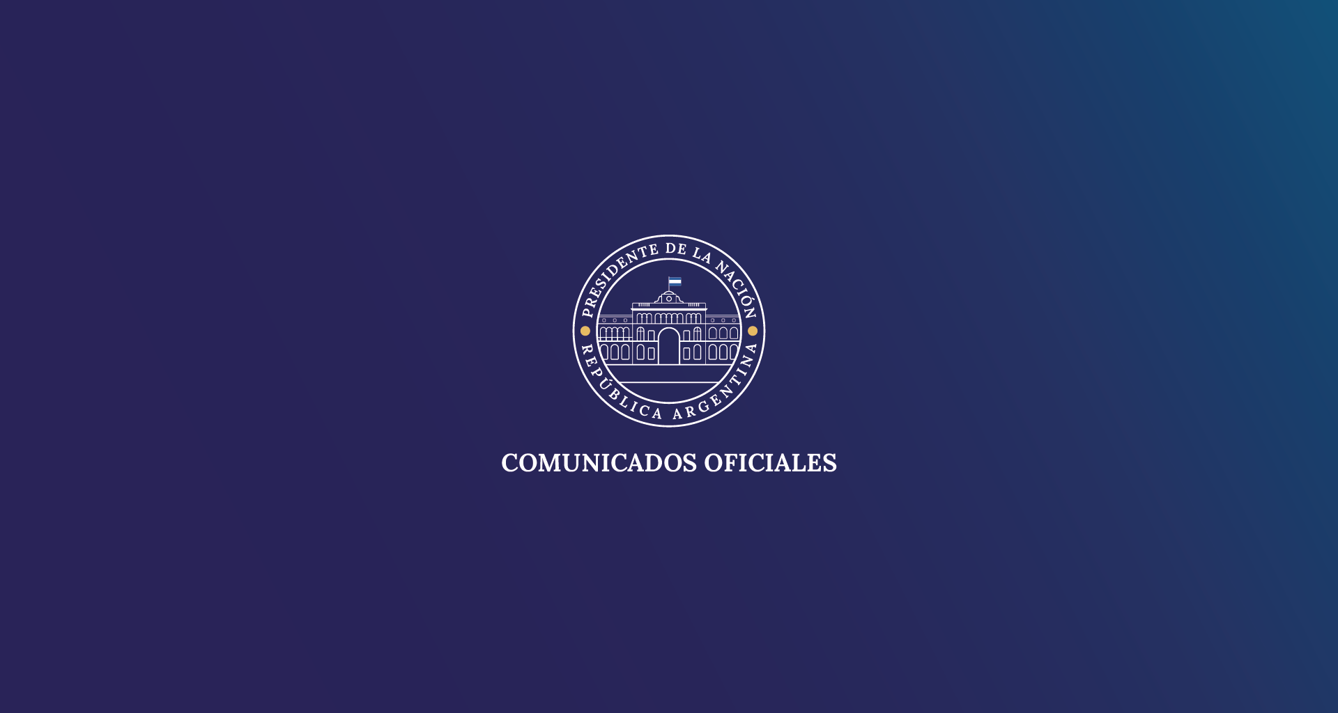 Comunicado Oficial Número 125 | Argentina.gob.ar