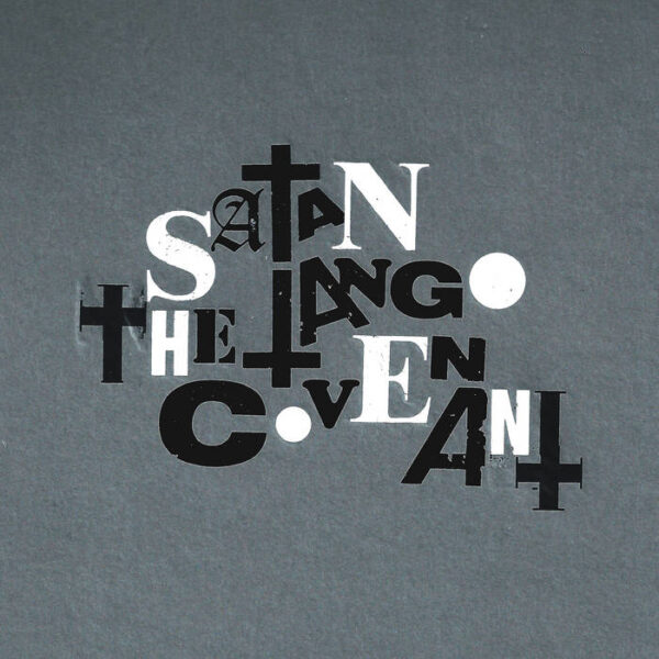 Portada del trabajo compartido THE COVENANT - SATAN TANGO – “Promete Puñal"