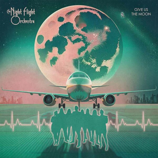 Portada de Give Us The Moon de The Night Flight Orchestra