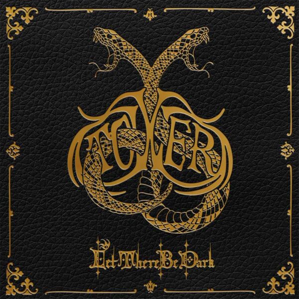 Let There Be Dark, álbum de Tower