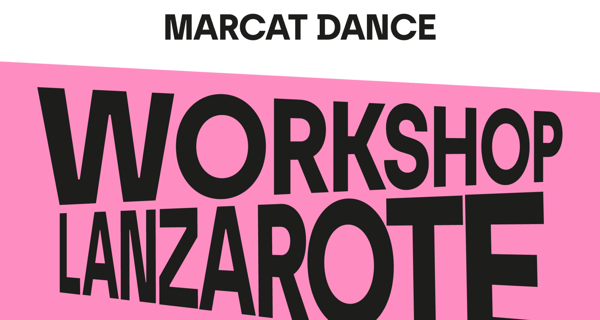 Taller Marcat Dance Workshop - CACT Lanzarote