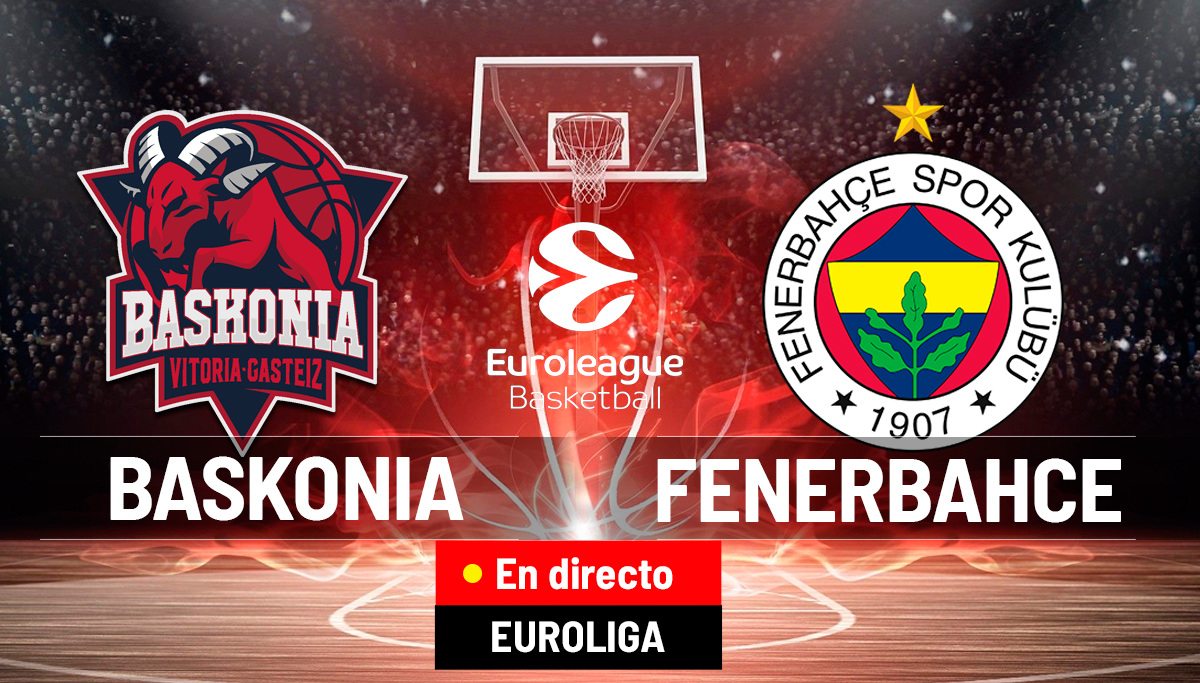 Baskonia - Fenerbahce en directo - MARCA