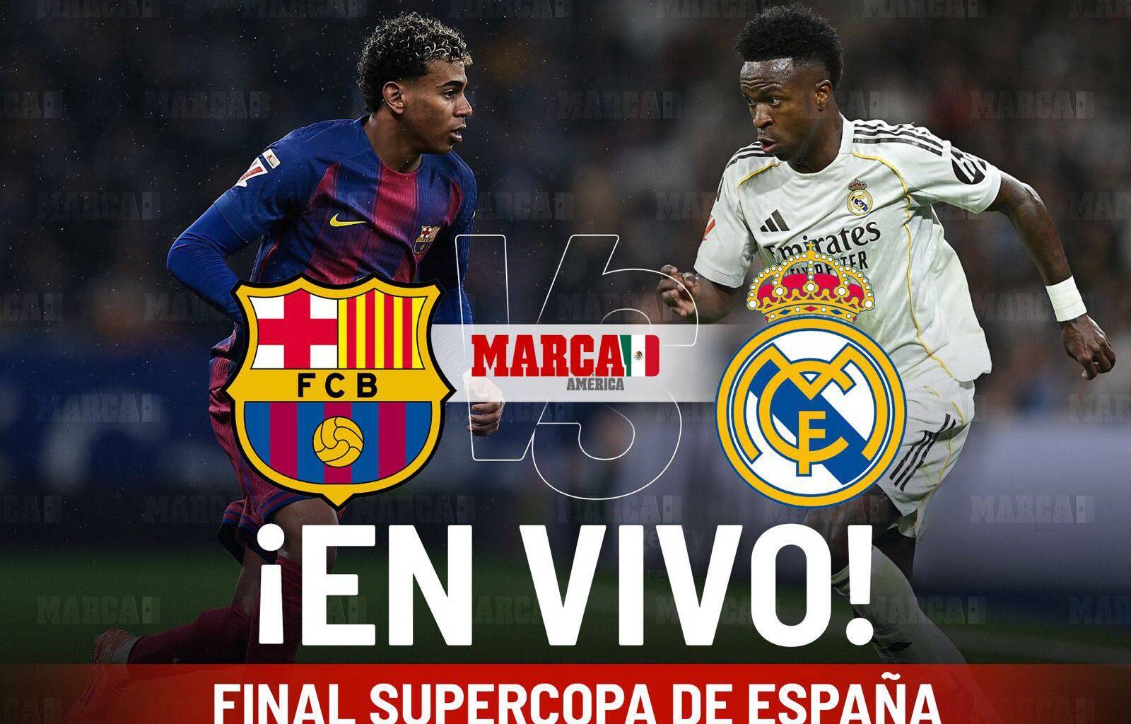 ¿Cómo quedó Barcelona vs Real Madrid? Resultado y goles de Raphinha y Vinicius en Clásico de la Final Supercopa de España 2026