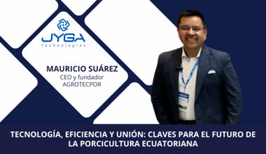 Tecnología, eficiencia y unión: claves para el futuro de la porcicultura ecuatoriana - Jyga Technologies Latinoamérica