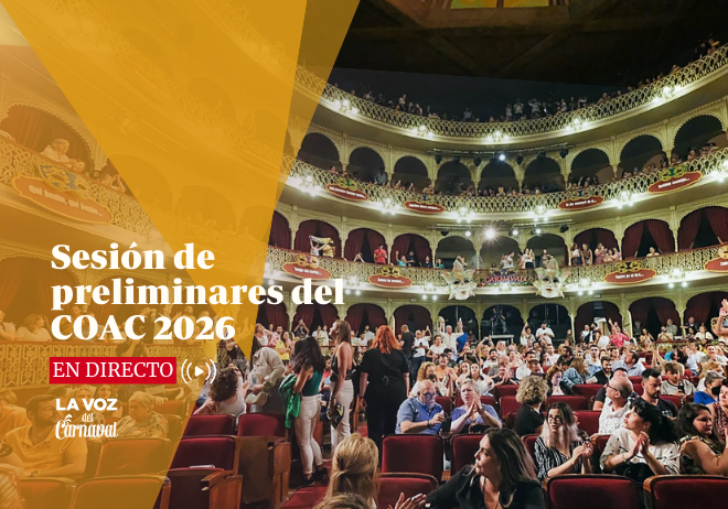 el minuto a minuto del Concurso del Carnaval de Cádiz